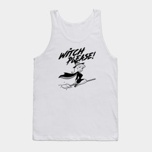 BEWITCHED - Witch please Tank Top